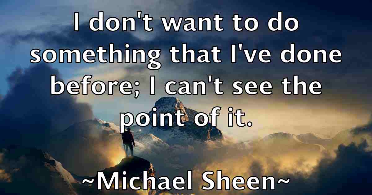 /images/quoteimage/michael-sheen-fb-580303.jpg