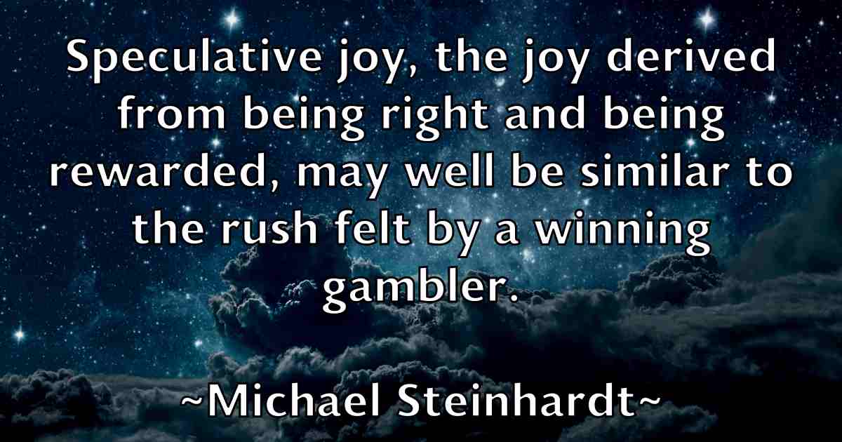 /images/quoteimage/michael-steinhardt-fb-580801.jpg