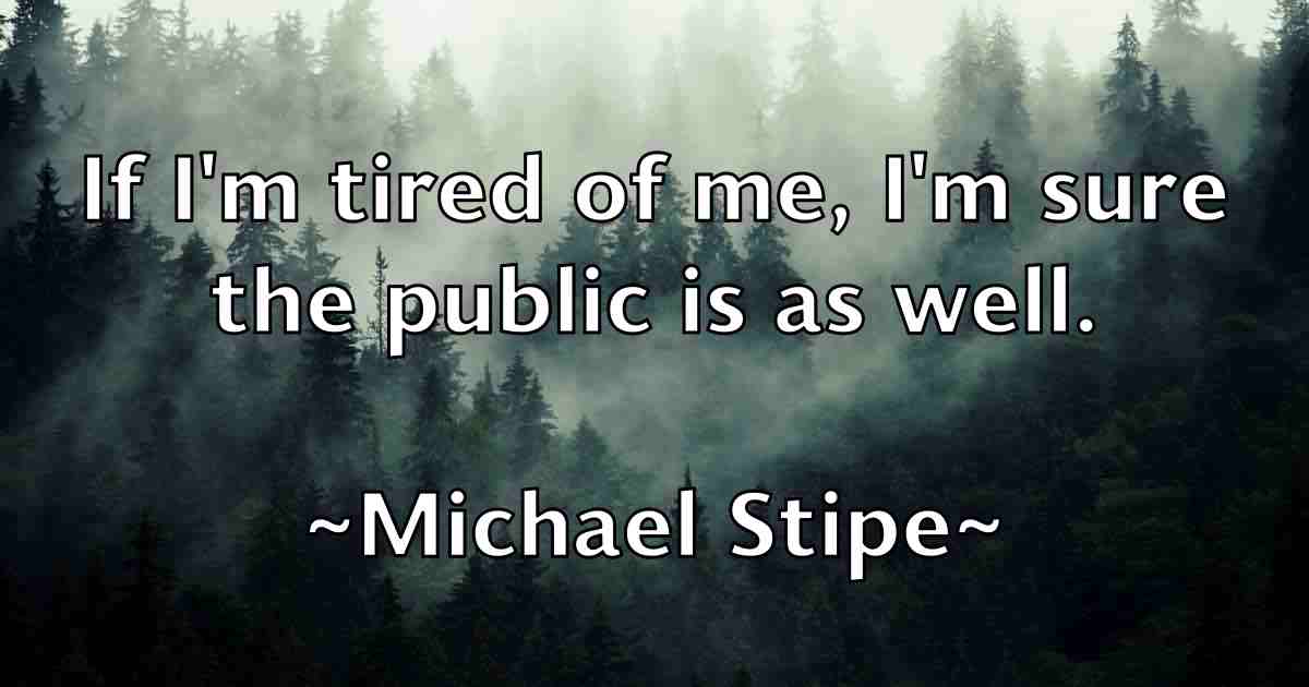 /images/quoteimage/michael-stipe-fb-580837.jpg