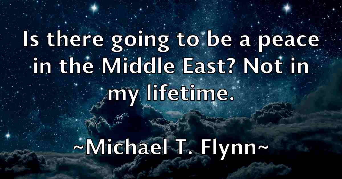 /images/quoteimage/michael-t-flynn-fb-581000.jpg