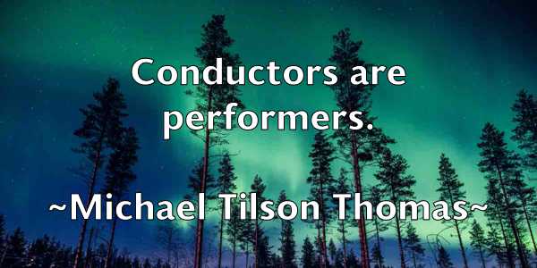 /images/quoteimage/michael-tilson-thomas-581077.jpg