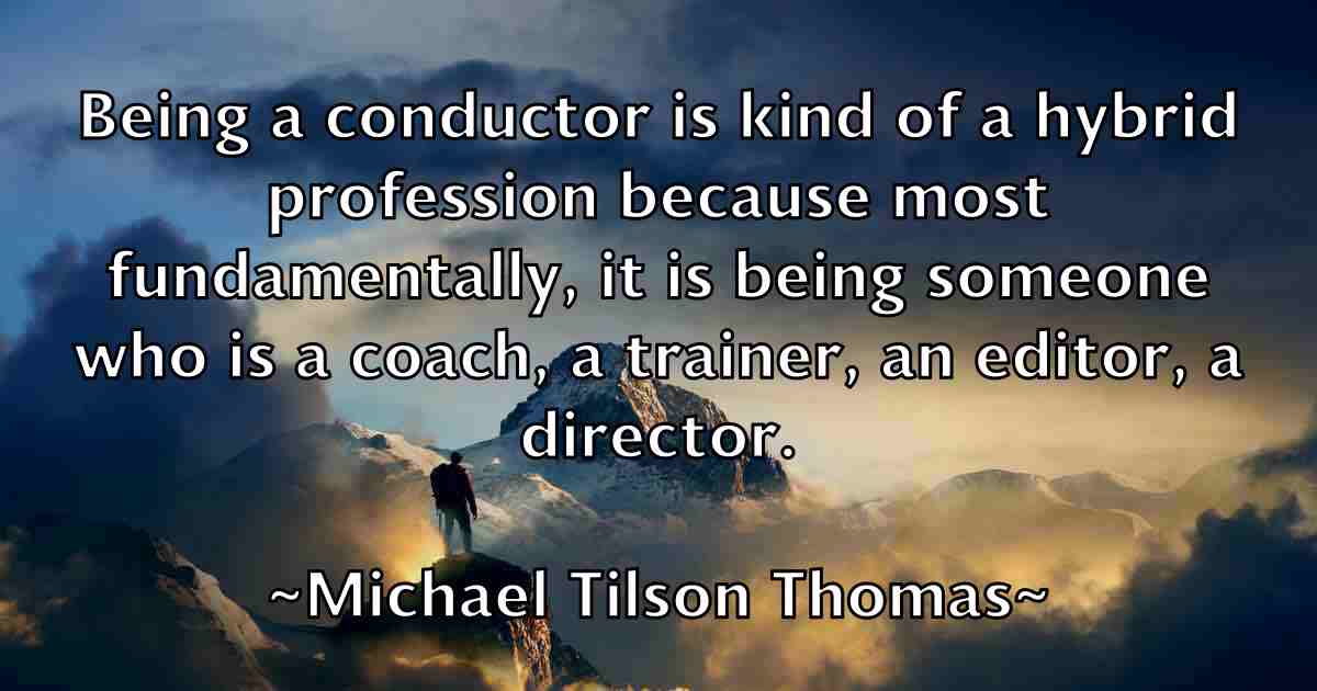 /images/quoteimage/michael-tilson-thomas-fb-581073.jpg