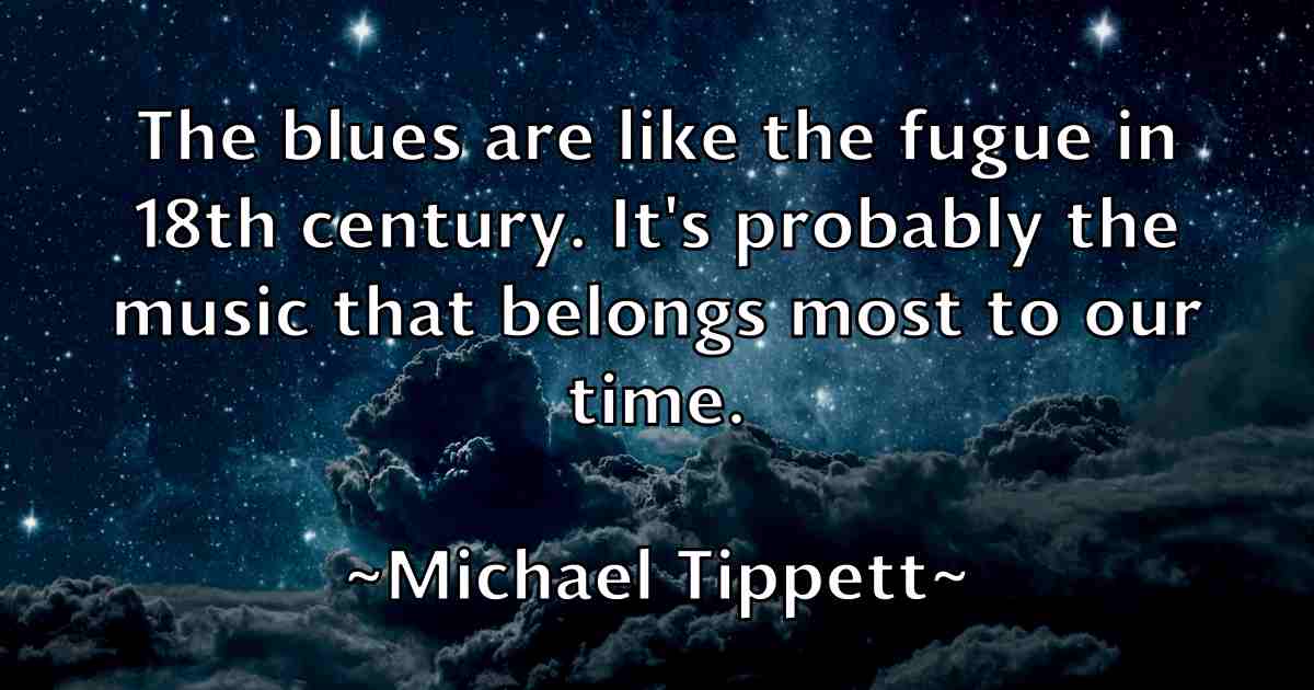 /images/quoteimage/michael-tippett-fb-581096.jpg