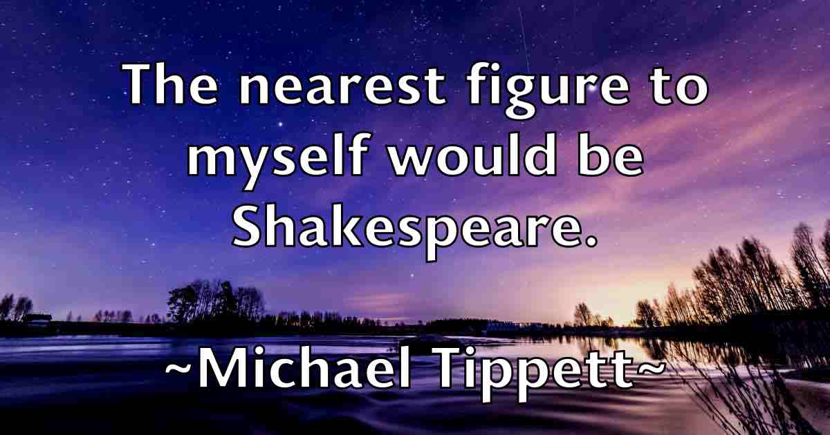 /images/quoteimage/michael-tippett-fb-581111.jpg