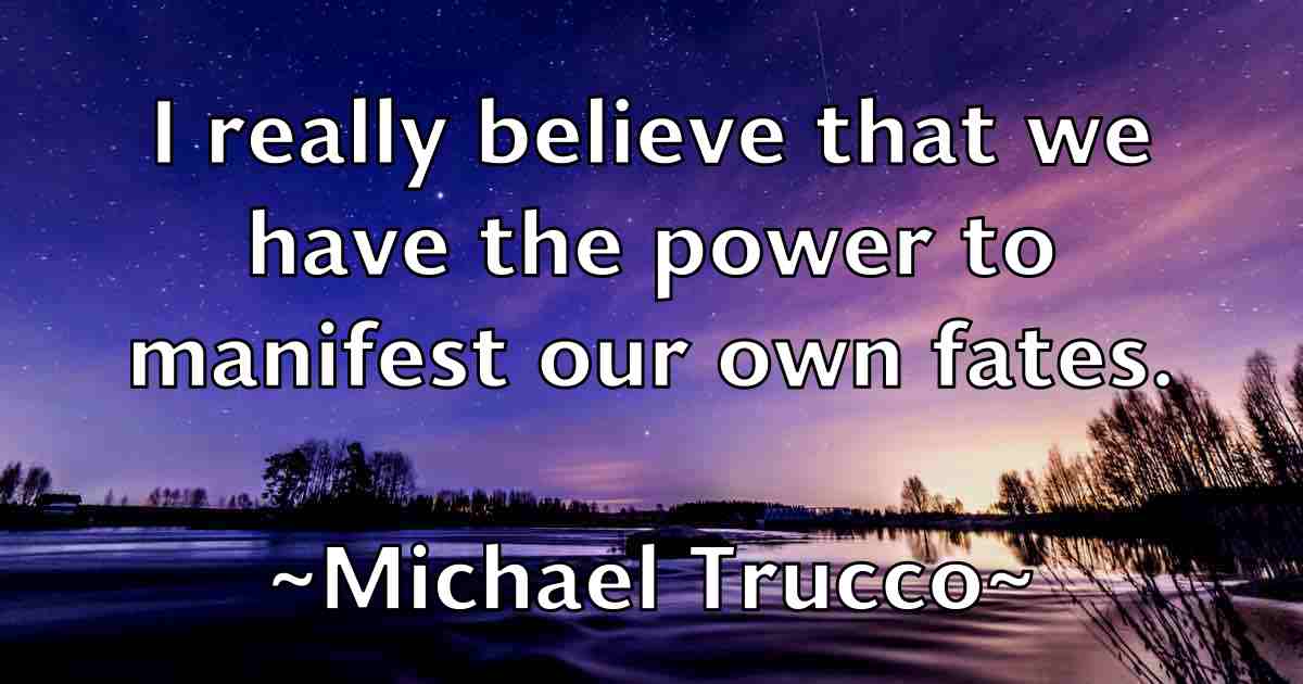 /images/quoteimage/michael-trucco-fb-581133.jpg