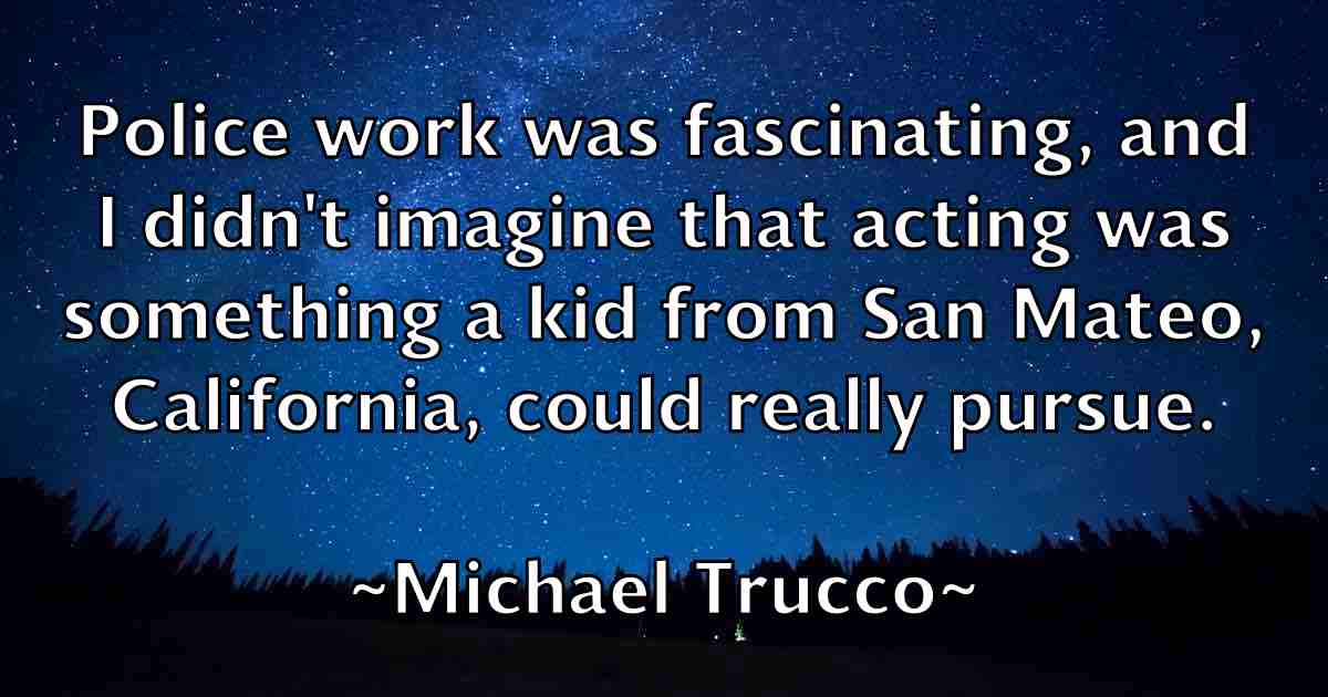 /images/quoteimage/michael-trucco-fb-581155.jpg