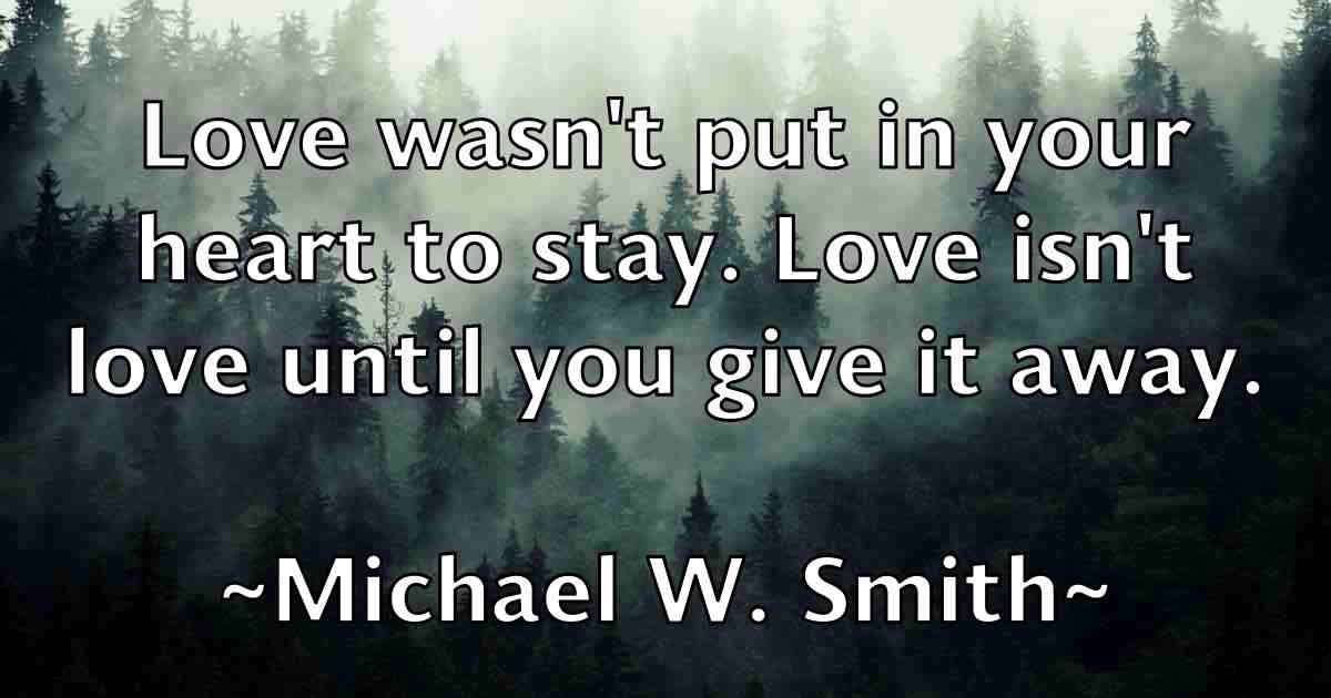 /images/quoteimage/michael-w-smith-fb-581233.jpg