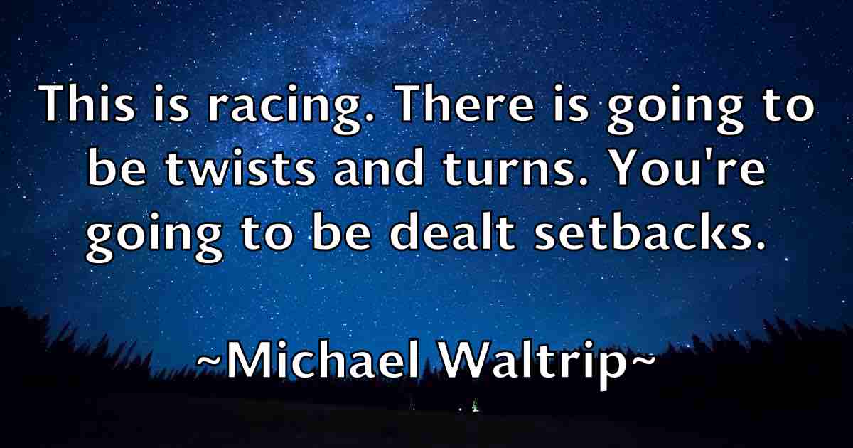 /images/quoteimage/michael-waltrip-fb-581282.jpg