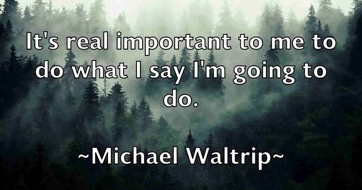 /images/quoteimage/michael-waltrip-fb-581302.jpg