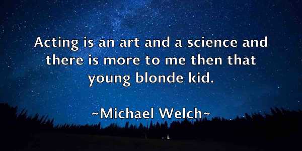 /images/quoteimage/michael-welch-581415.jpg