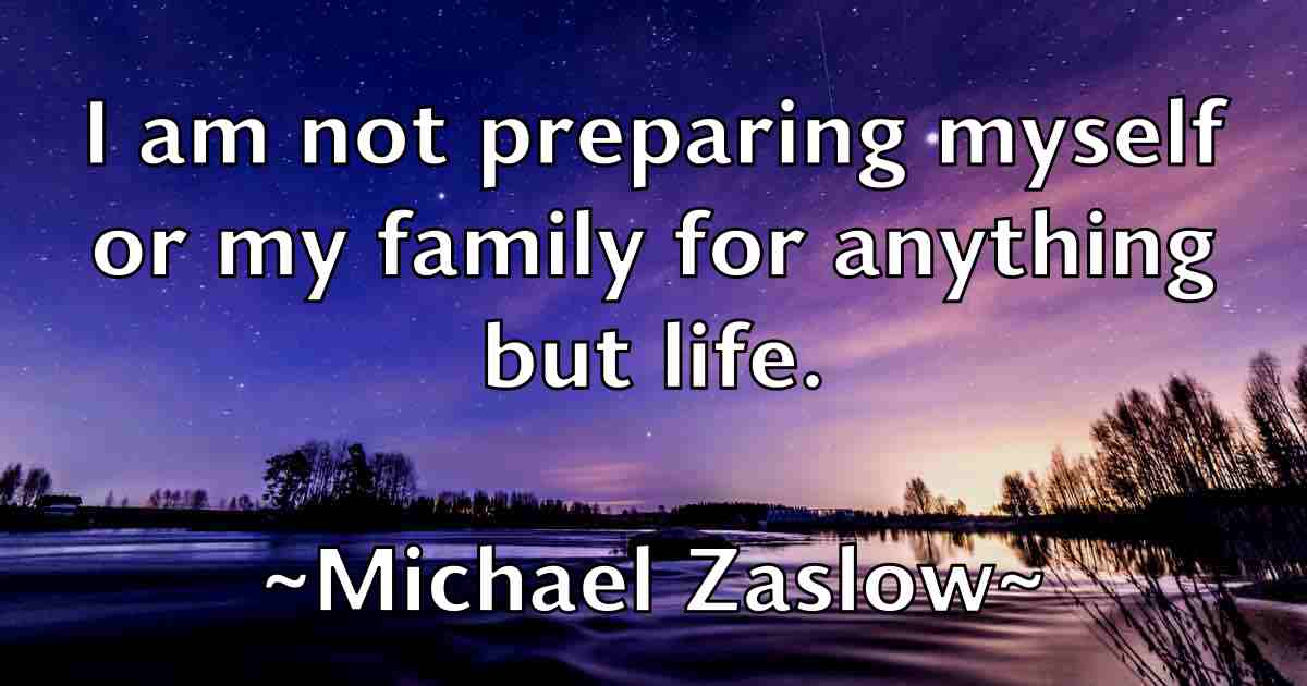 /images/quoteimage/michael-zaslow-fb-581603.jpg