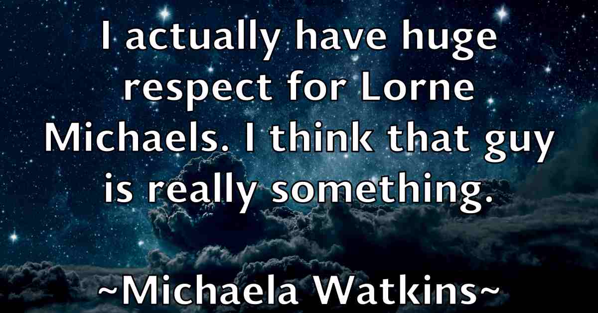 /images/quoteimage/michaela-watkins-fb-581725.jpg