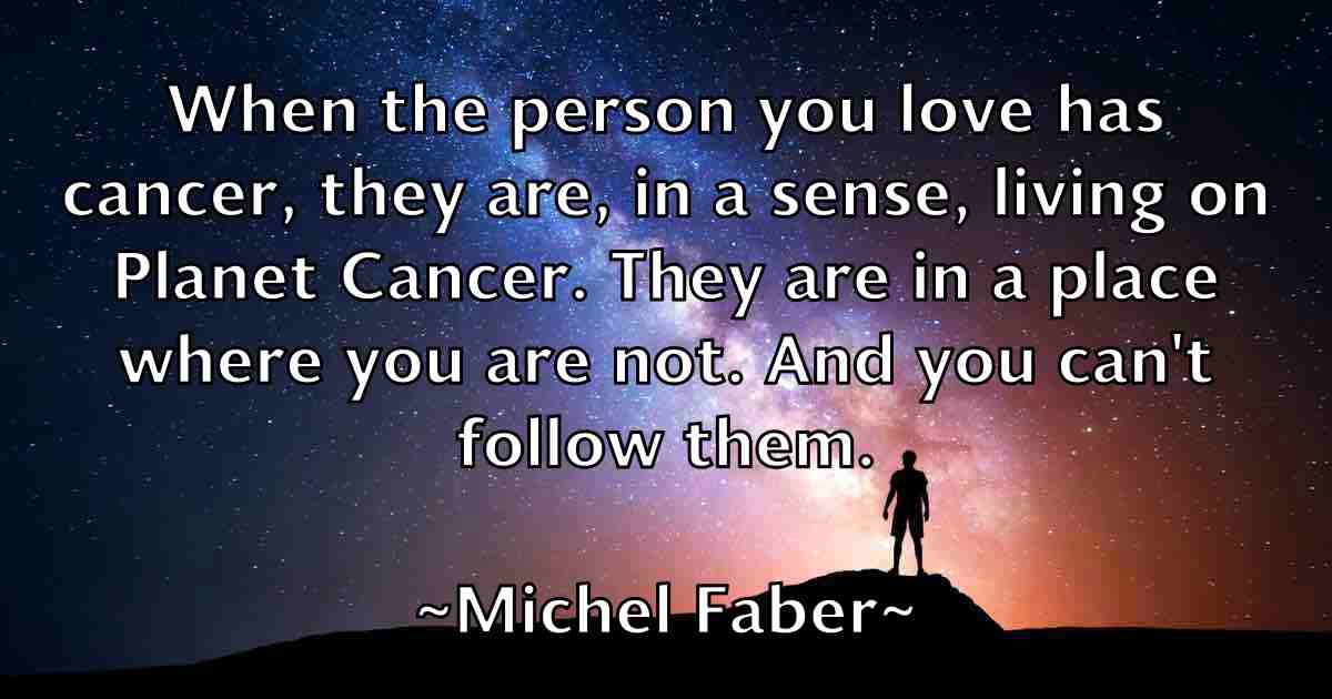 /images/quoteimage/michel-faber-fb-581876.jpg
