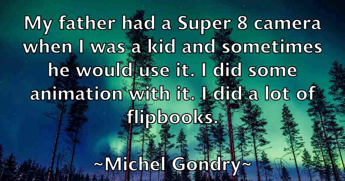 /images/quoteimage/michel-gondry-fb-581950.jpg