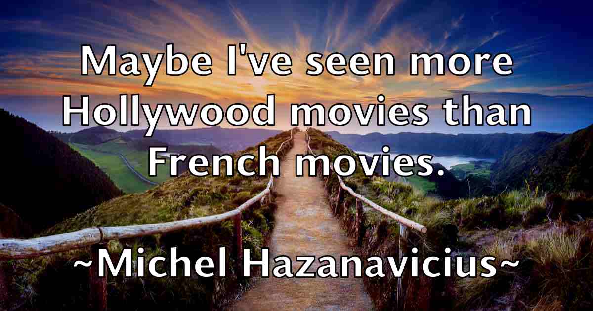 /images/quoteimage/michel-hazanavicius-fb-582009.jpg