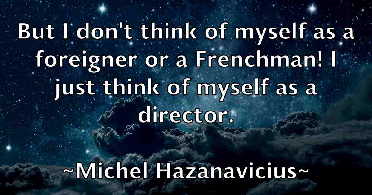 /images/quoteimage/michel-hazanavicius-fb-582010.jpg
