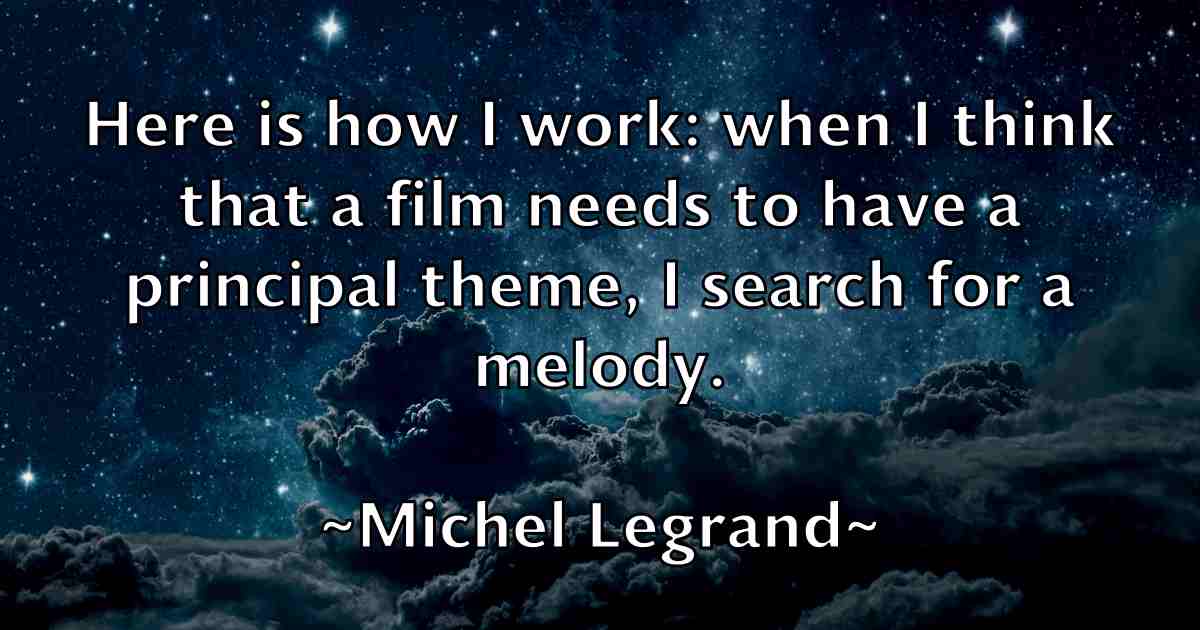 /images/quoteimage/michel-legrand-fb-582067.jpg