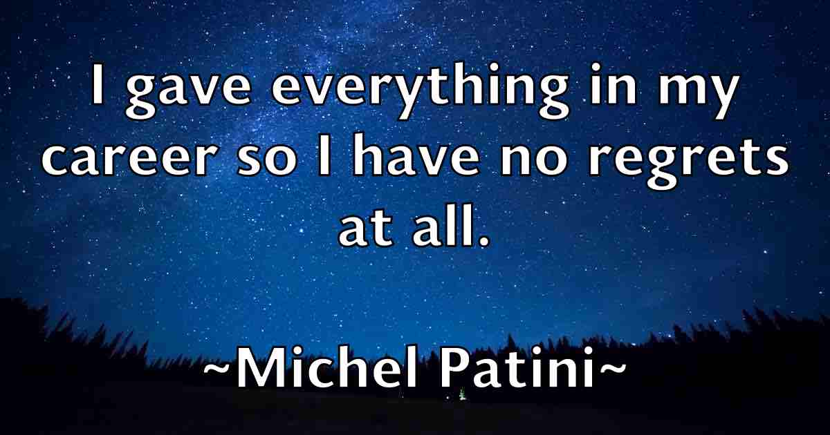 /images/quoteimage/michel-patini-fb-582120.jpg
