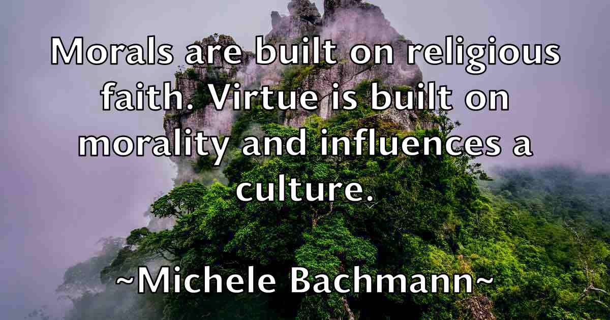 /images/quoteimage/michele-bachmann-fb-582236.jpg