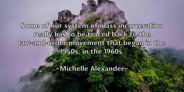 /images/quoteimage/michelle-alexander-582348.jpg