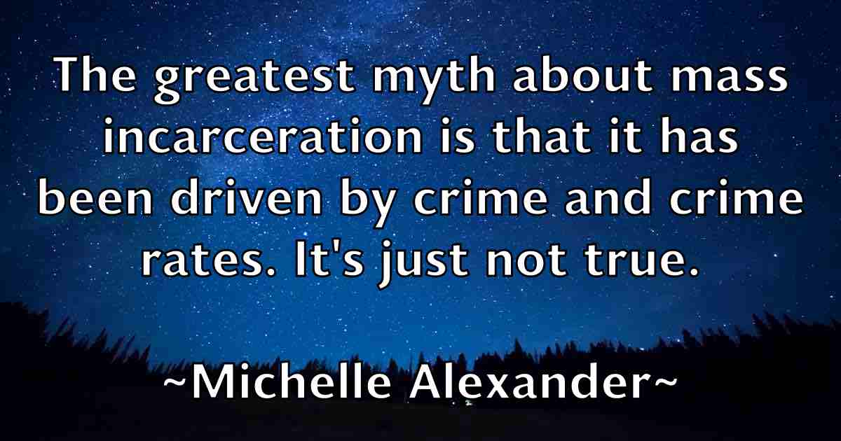 /images/quoteimage/michelle-alexander-fb-582374.jpg