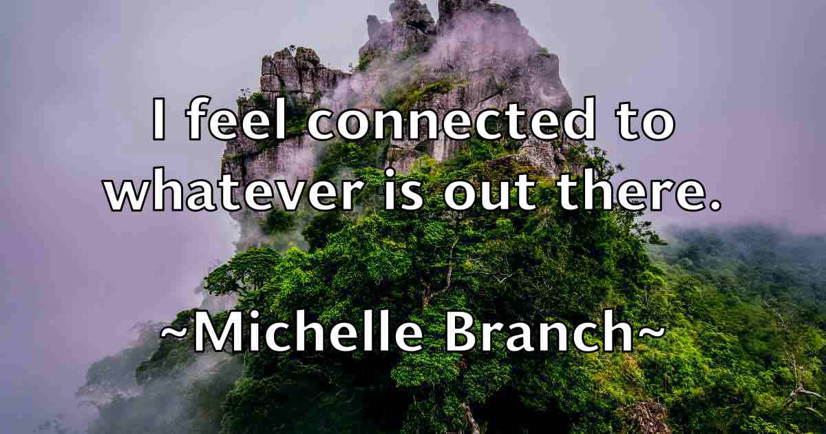 /images/quoteimage/michelle-branch-fb-582575.jpg