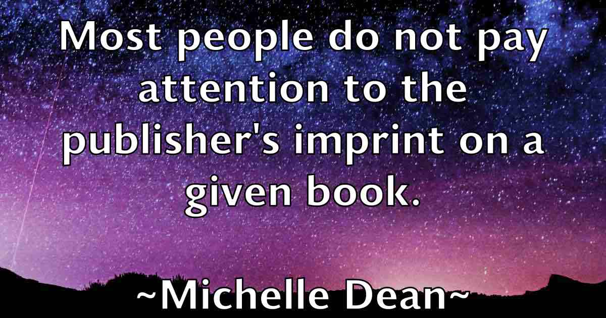 /images/quoteimage/michelle-dean-fb-582664.jpg