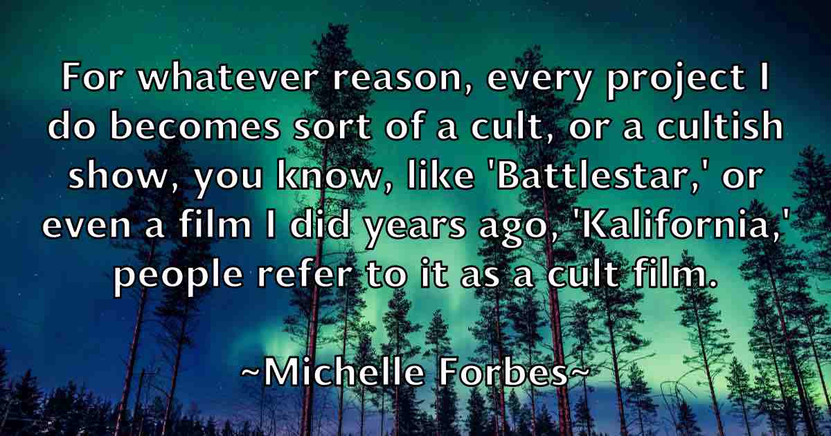 /images/quoteimage/michelle-forbes-fb-582845.jpg