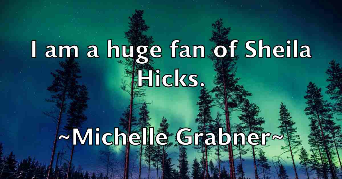 /images/quoteimage/michelle-grabner-fb-582882.jpg