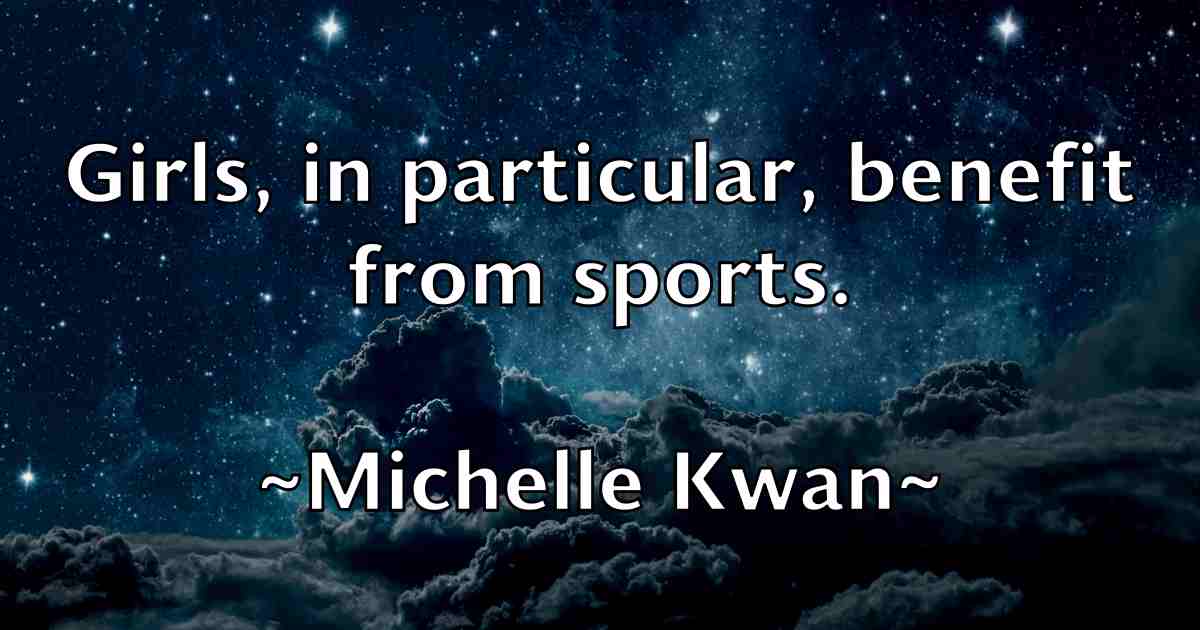 /images/quoteimage/michelle-kwan-fb-582993.jpg