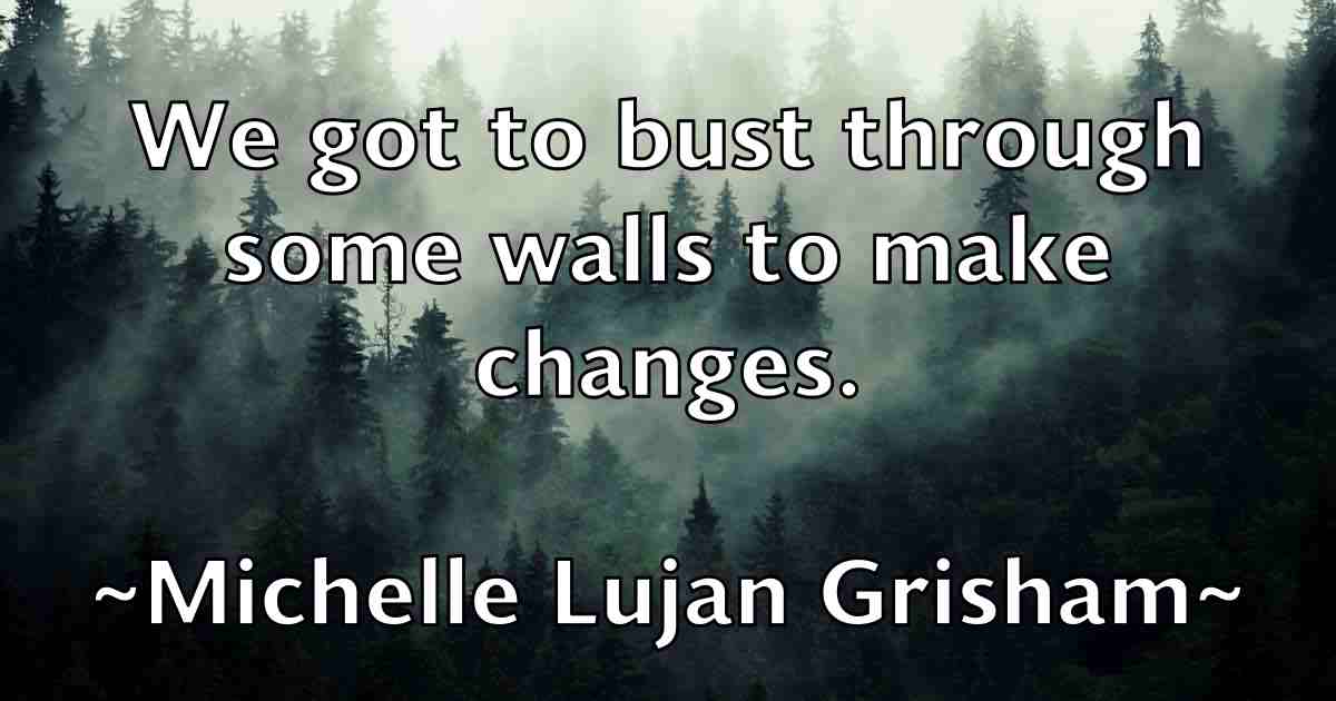 /images/quoteimage/michelle-lujan-grisham-fb-583043.jpg