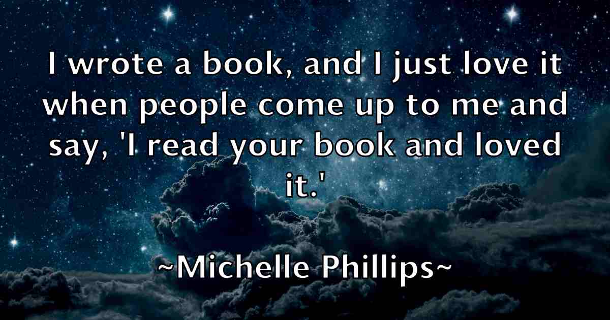 /images/quoteimage/michelle-phillips-fb-583672.jpg