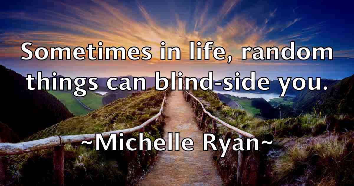 /images/quoteimage/michelle-ryan-fb-583729.jpg