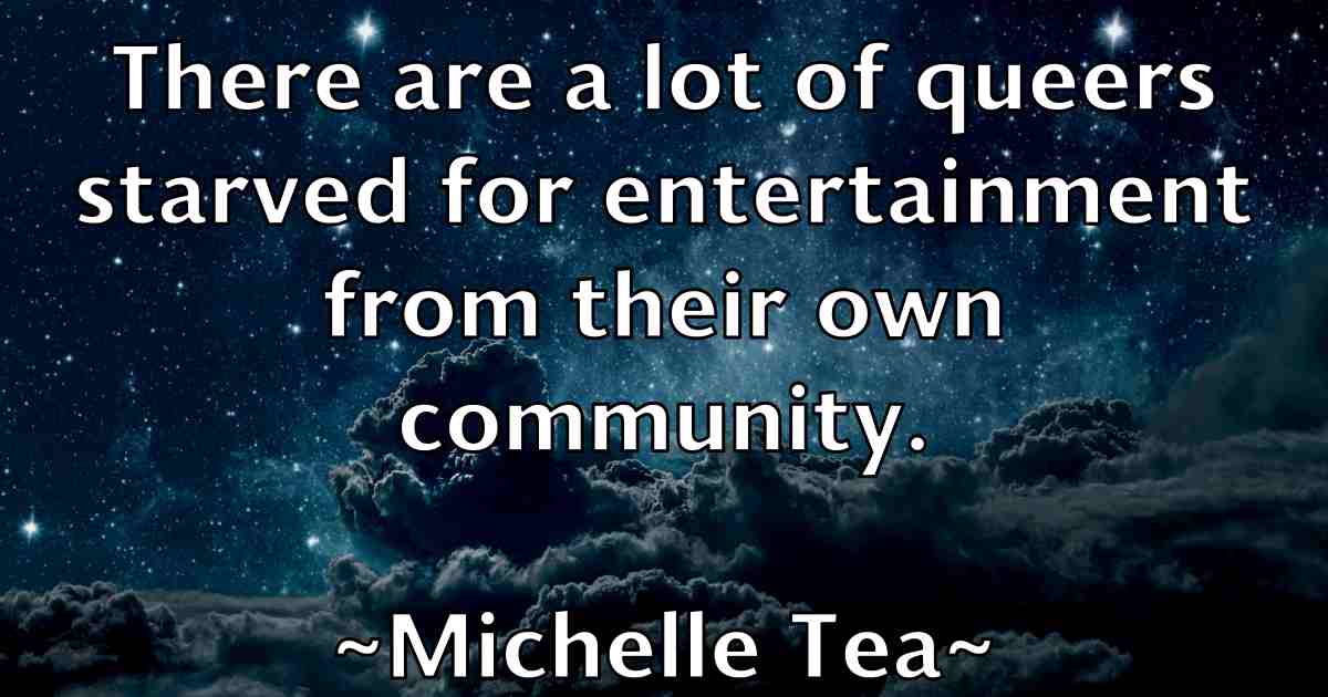 /images/quoteimage/michelle-tea-fb-583752.jpg