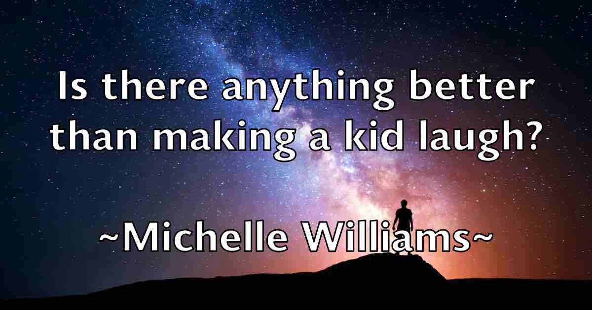 /images/quoteimage/michelle-williams-fb-583916.jpg