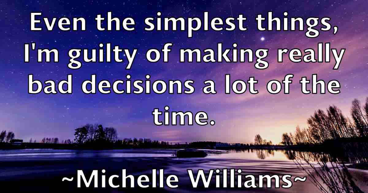 /images/quoteimage/michelle-williams-fb-583919.jpg