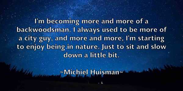 /images/quoteimage/michiel-huisman-584107.jpg