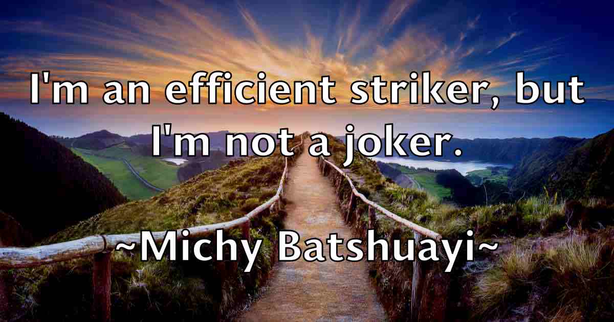 /images/quoteimage/michy-batshuayi-fb-584263.jpg