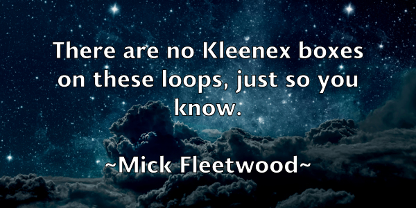 /images/quoteimage/mick-fleetwood-584322.jpg