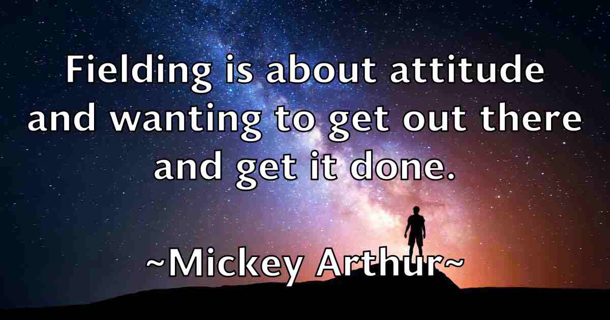 /images/quoteimage/mickey-arthur-fb-584650.jpg
