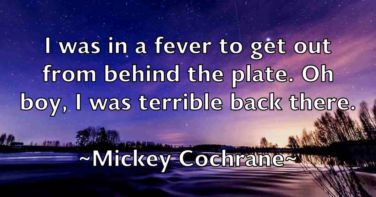 /images/quoteimage/mickey-cochrane-fb-584734.jpg