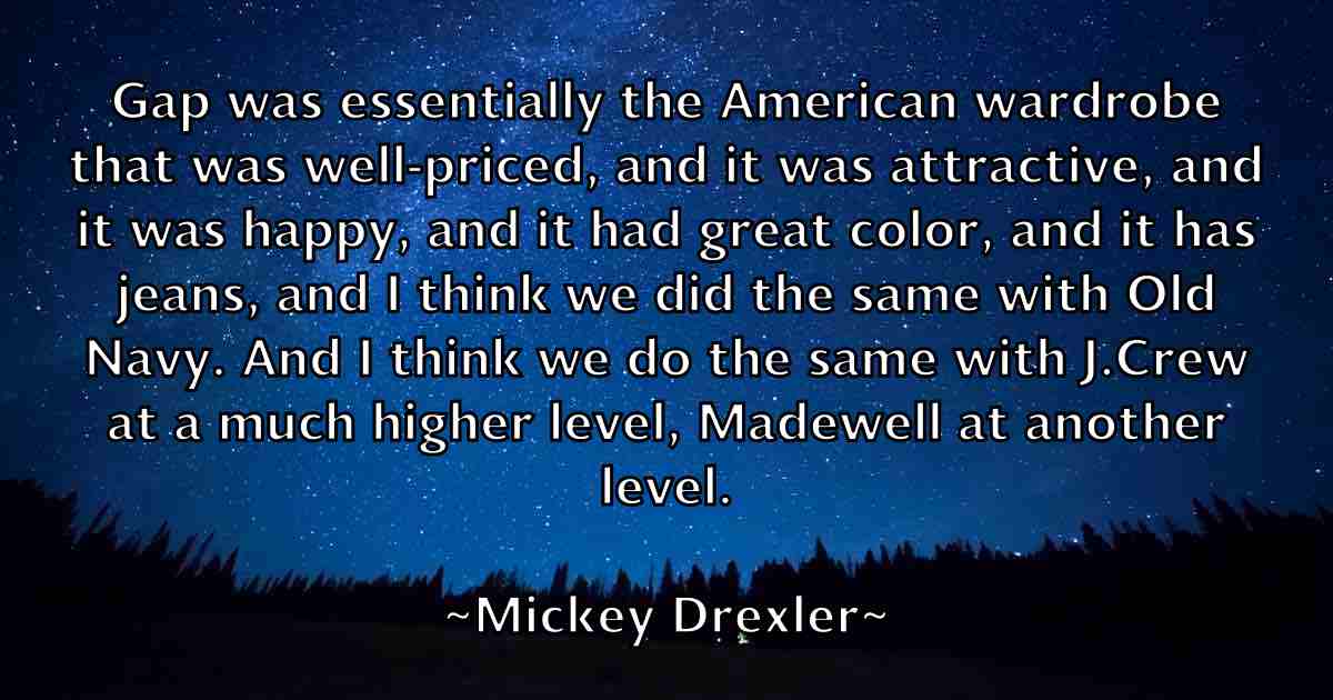 /images/quoteimage/mickey-drexler-fb-584735.jpg