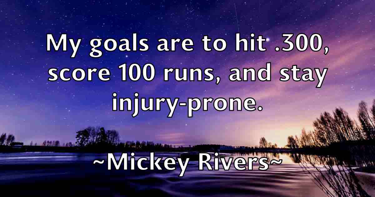 /images/quoteimage/mickey-rivers-fb-584897.jpg