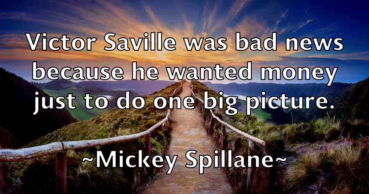 /images/quoteimage/mickey-spillane-fb-585069.jpg