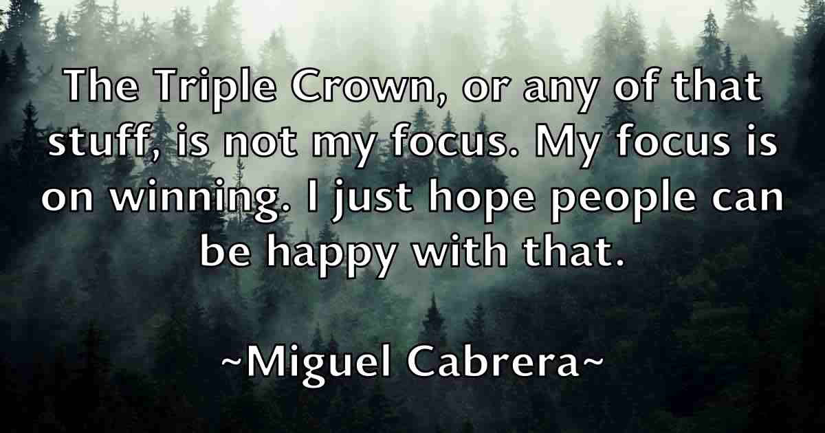 /images/quoteimage/miguel-cabrera-fb-585357.jpg