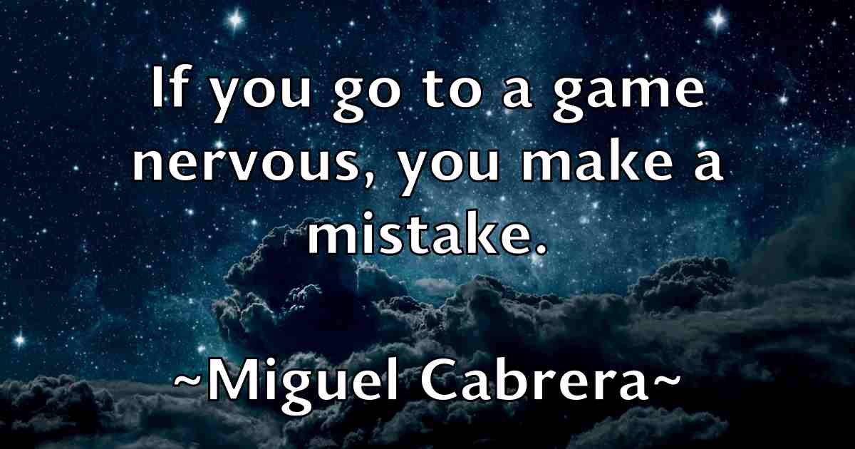 /images/quoteimage/miguel-cabrera-fb-585366.jpg