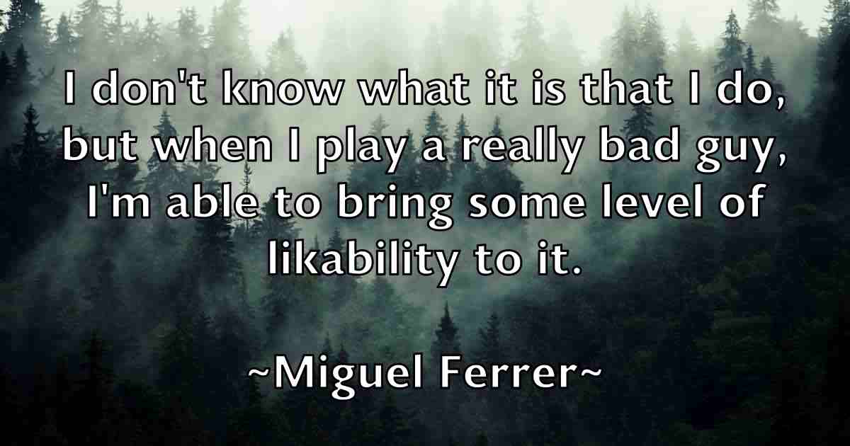 /images/quoteimage/miguel-ferrer-fb-585555.jpg