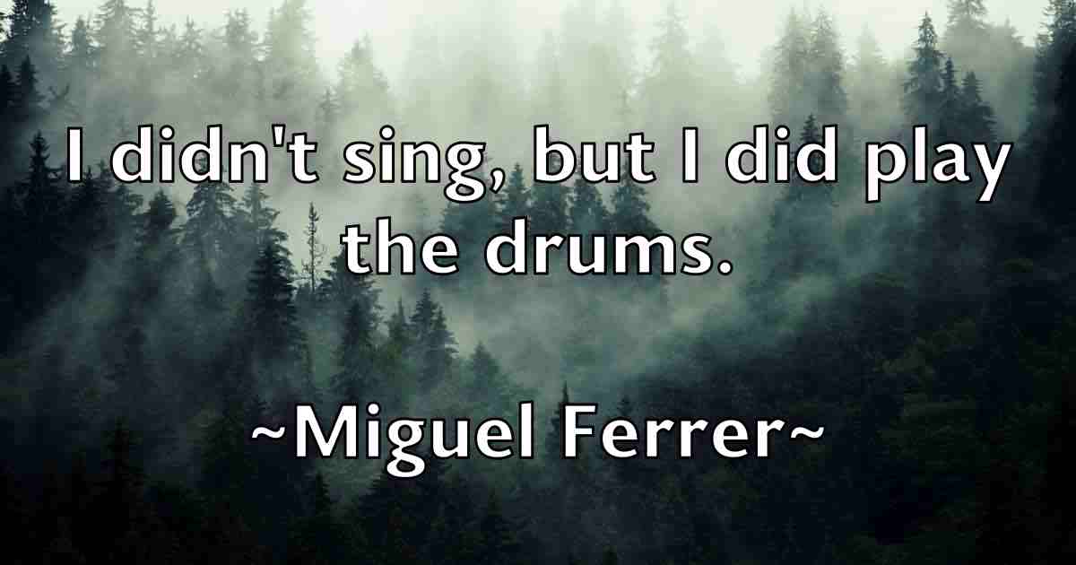 /images/quoteimage/miguel-ferrer-fb-585561.jpg