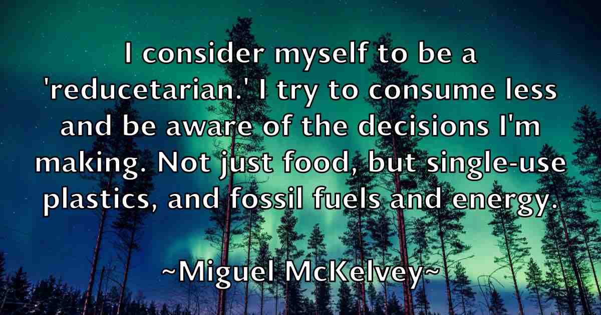 /images/quoteimage/miguel-mckelvey-fb-585614.jpg
