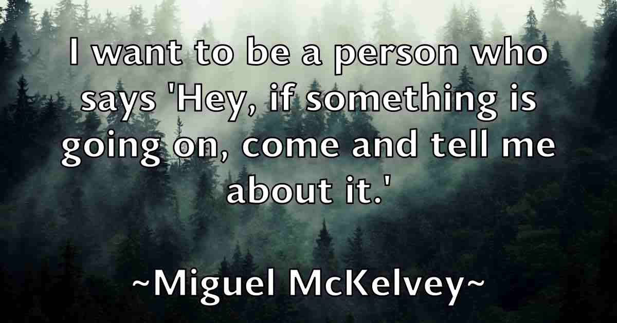 /images/quoteimage/miguel-mckelvey-fb-585619.jpg